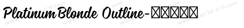 PlatinumBlonde Outline字体转换